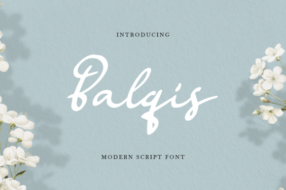 Balqis: A Handwritten Font That Makes Your Brand Feel Thoughtfully Crafted
