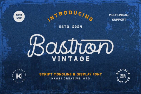 Bastron Vintage: The Script Font That Makes Your Campaigns Instantly Recognizable