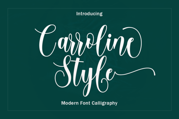 Carroline Style: A Modern Handwritten Font for Digital Branding