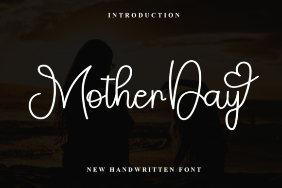 Mother Day: A Warm, Playful Handwritten Font for Digital Brands