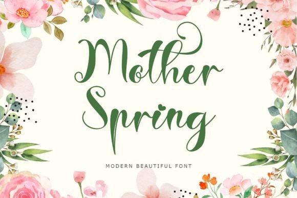 Mother Spring: A Handwritten Font That Feels Human in Every Campaign
