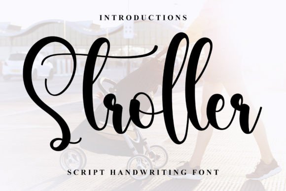 Stroller: The Perfect Font for Elevating Your Brand