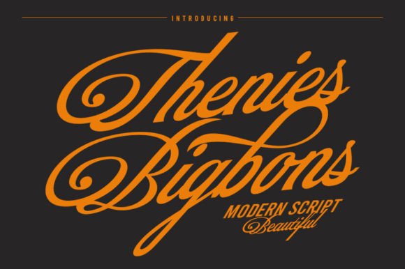 Thenies Bigbons: A Script Font That Feels Like a Hand-Drawn Signature